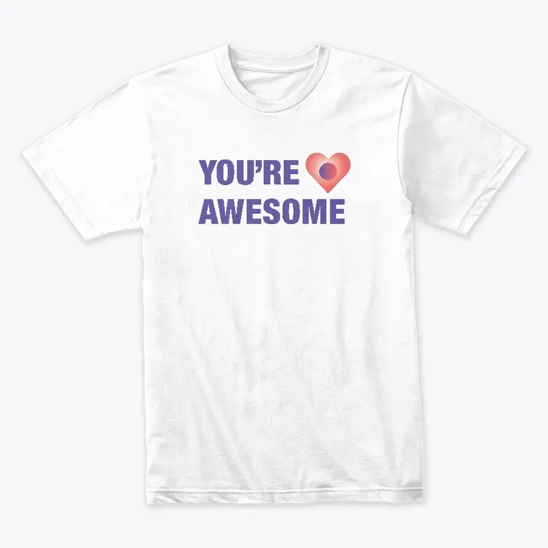 You're Awesome