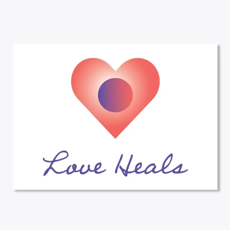 Love Heals