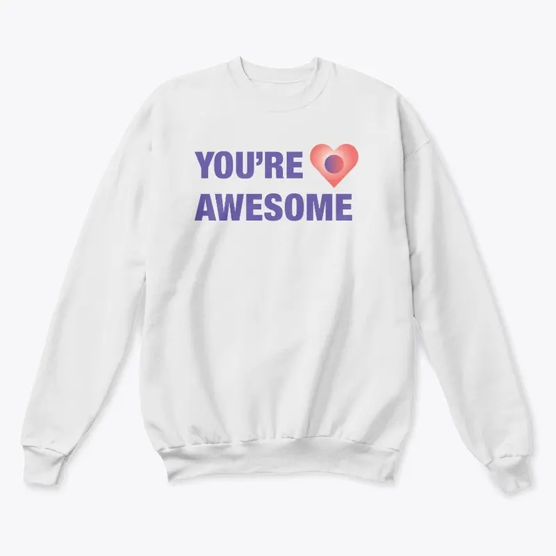 You're Awesome