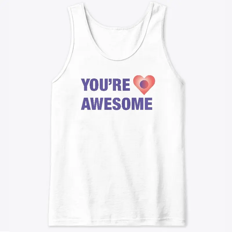 You're Awesome