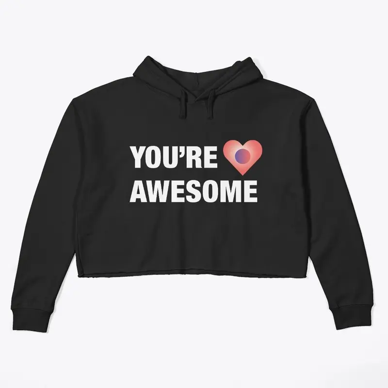 You're Awesome