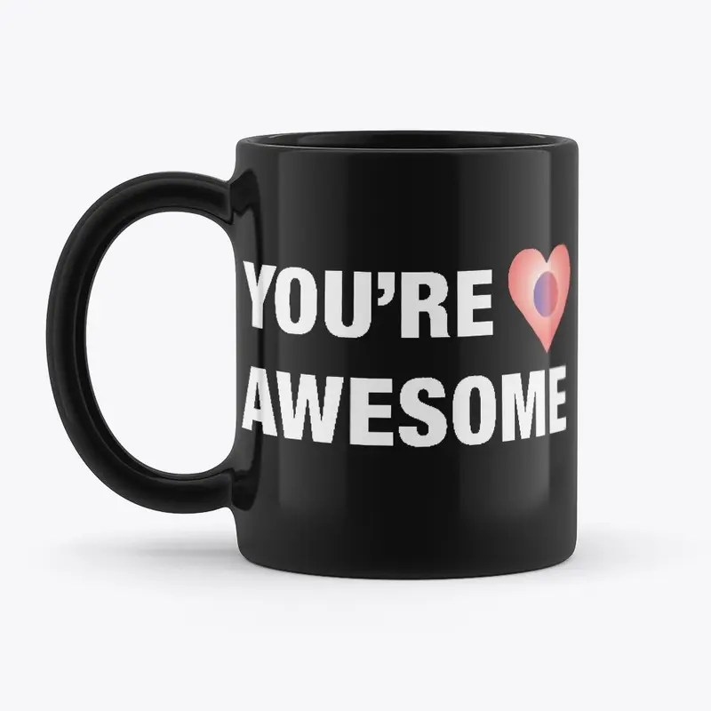 You're Awesome