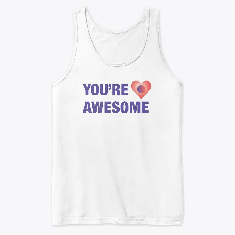 You're Awesome