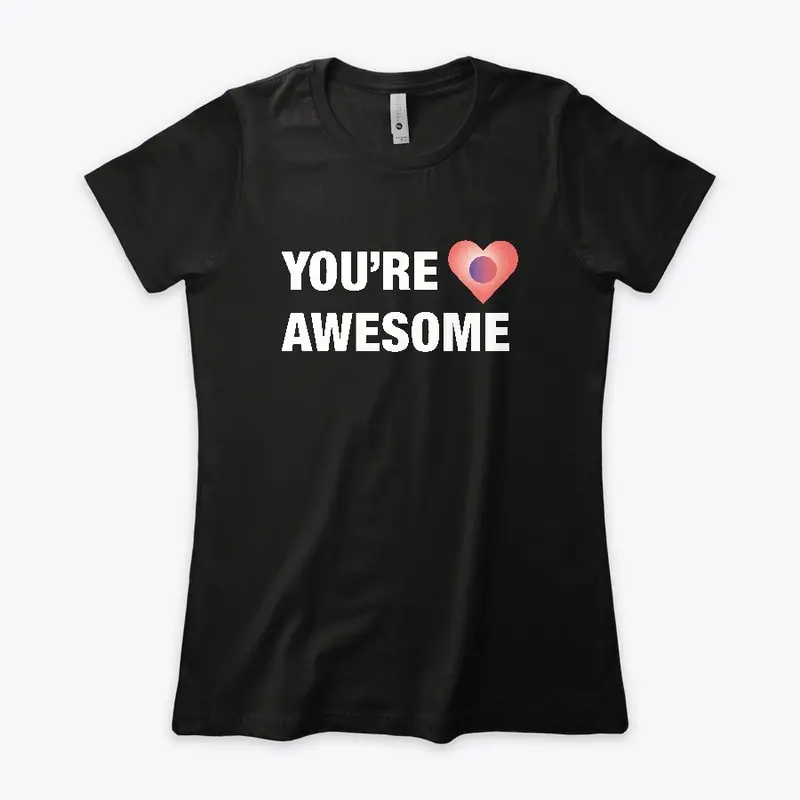 You're Awesome