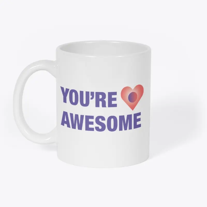 You're Awesome