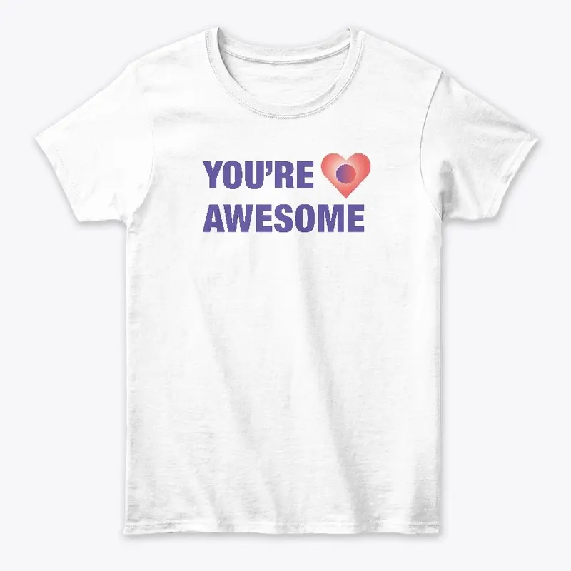 You're Awesome