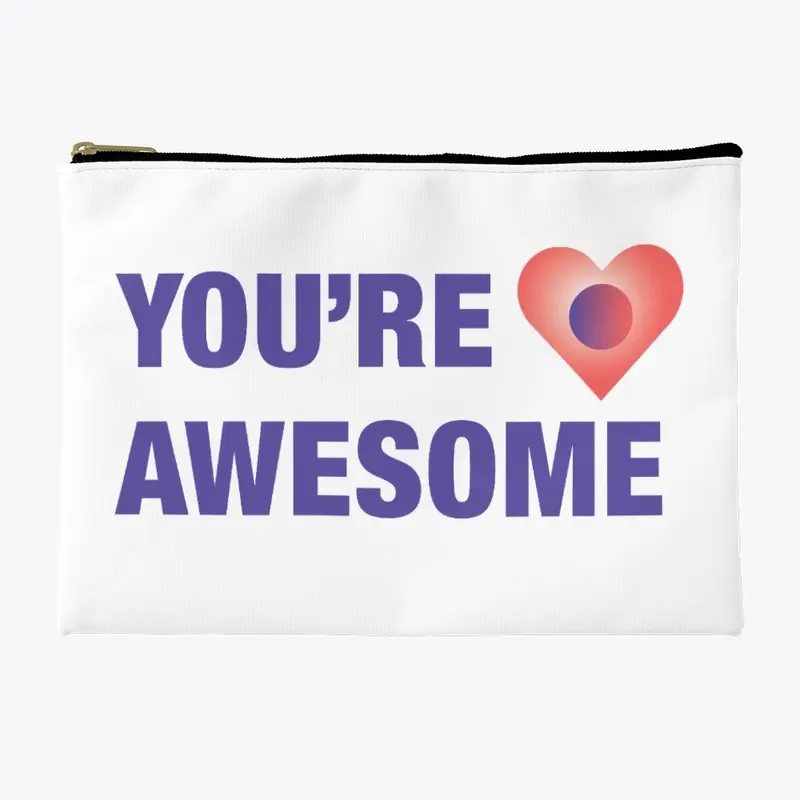 You're Awesome