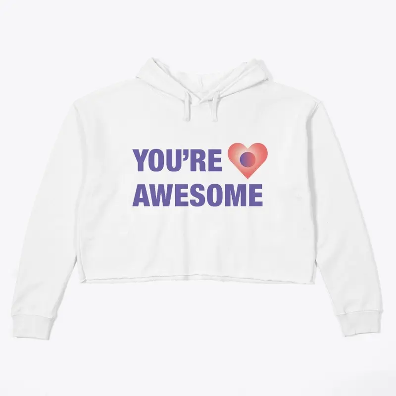 You're Awesome