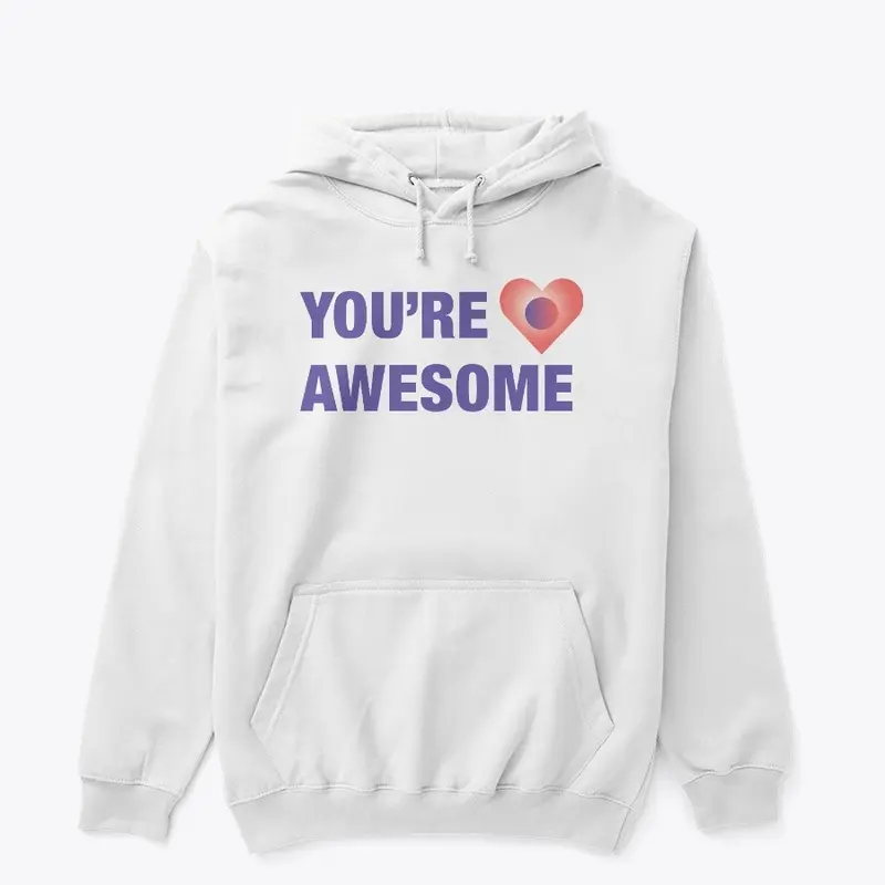 You're Awesome