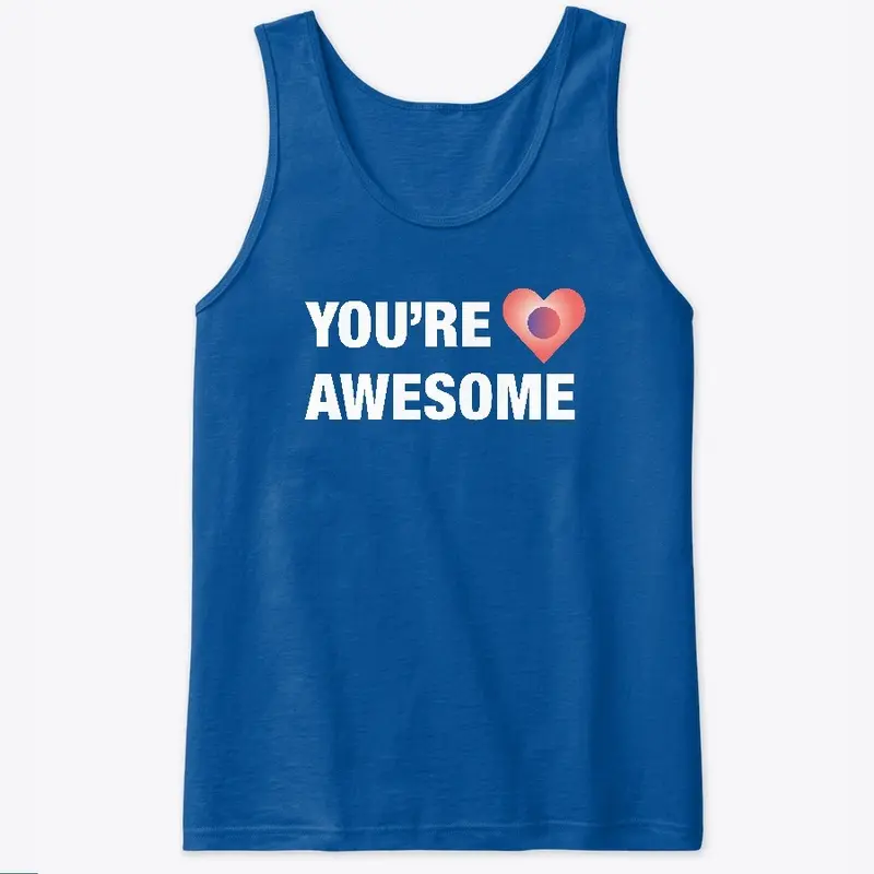 You're Awesome