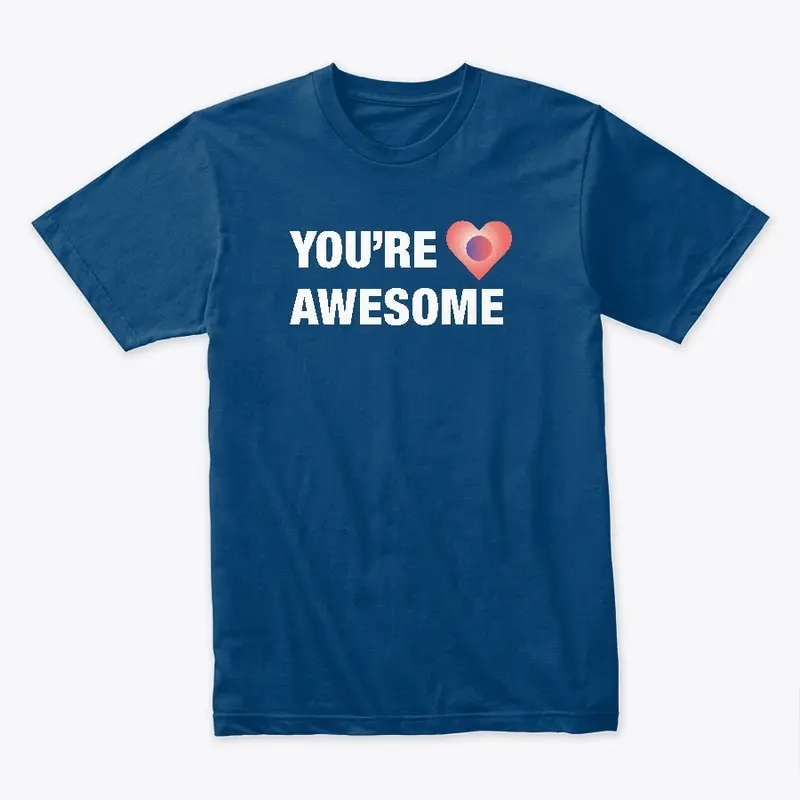 You're Awesome