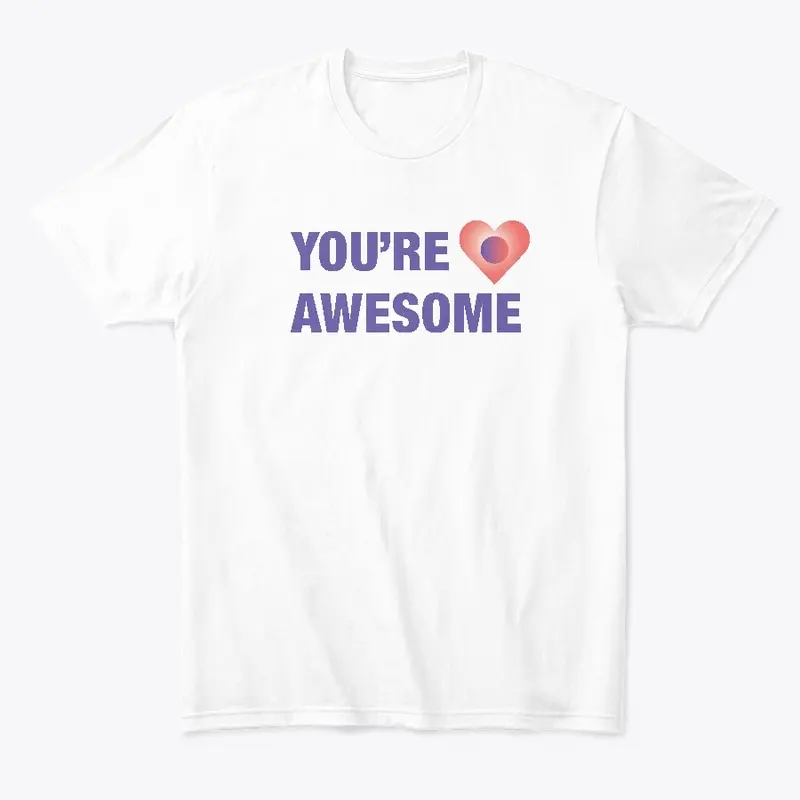 You're Awesome